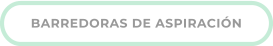 BARREDORAS DE ASPIRACIÓN