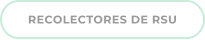 RECOLECTORES DE RSU