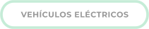 VEHÍCULOS ELÉCTRICOS