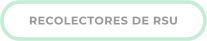 RECOLECTORES DE RSU